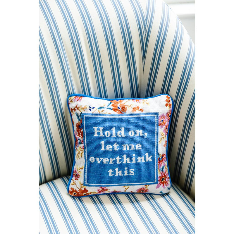 Furbish Overthink Needlepoint Pillow